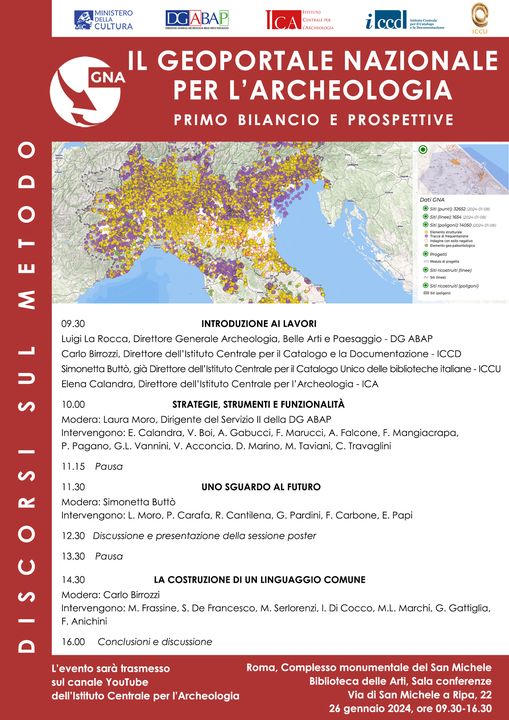 Roma, 26 gennaio – Il Geoportale Nazionale per l’Archeologia. Primo bilancio e prospettive –  Evento in presenza e trasmesso sul canale Youtube dell’Istituto Centrale per l’Archeologia