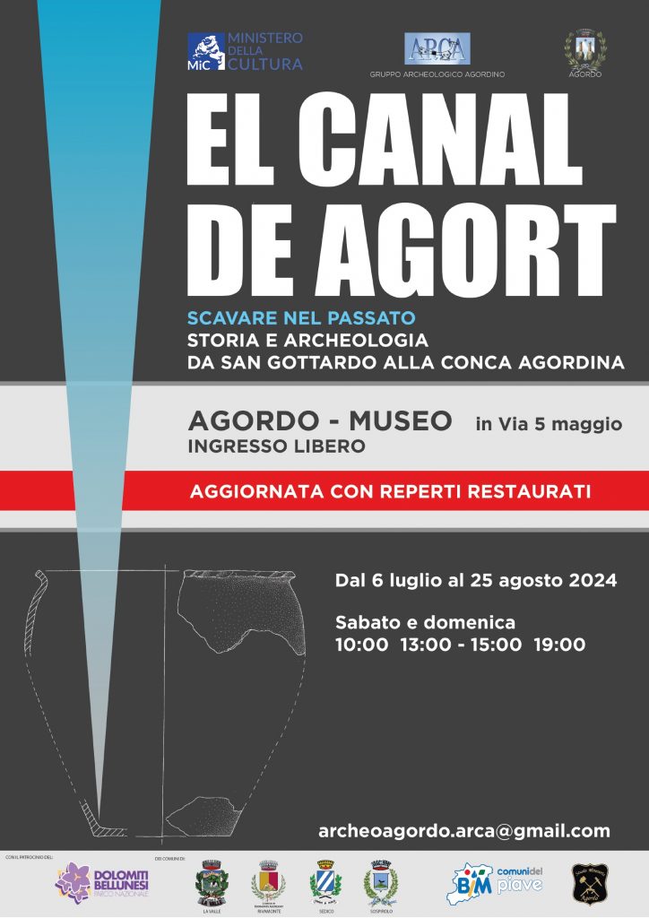 EL CANAL DE AGORT – Scavare nel passato. Storia e archeologia da San Gottardo alla conca Agordina. Mostra al Museo Mineralogico e Paleontologico di Agordo