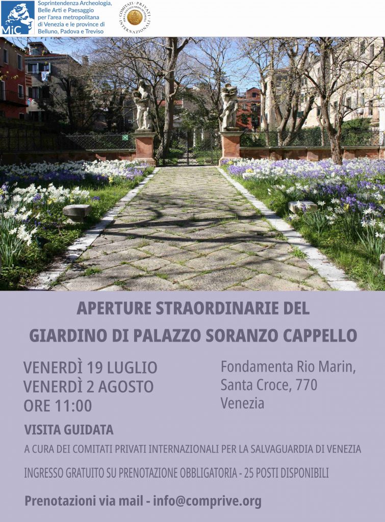 Aperture straordinarie del giardino di Palazzo Soranzo Cappello a Venezia: venerdì 19 luglio e 2 agosto, con visita guidata alle ore 11.00