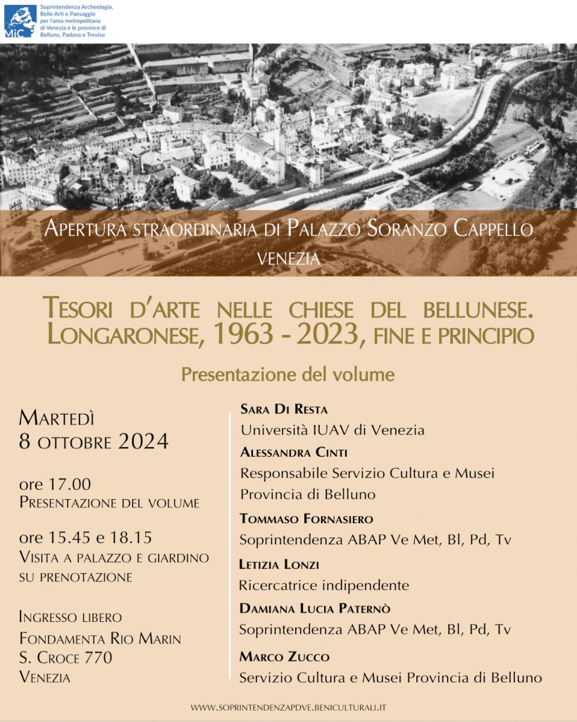 Apertura straordinaria di Palazzo Soranzo Cappello a Venezia e visita al giardino | La Soprintendenza presenta il volume “Tesori d’arte nelle chiese del bellunese. Longaronese, 1963 – 2023, fine e principio”