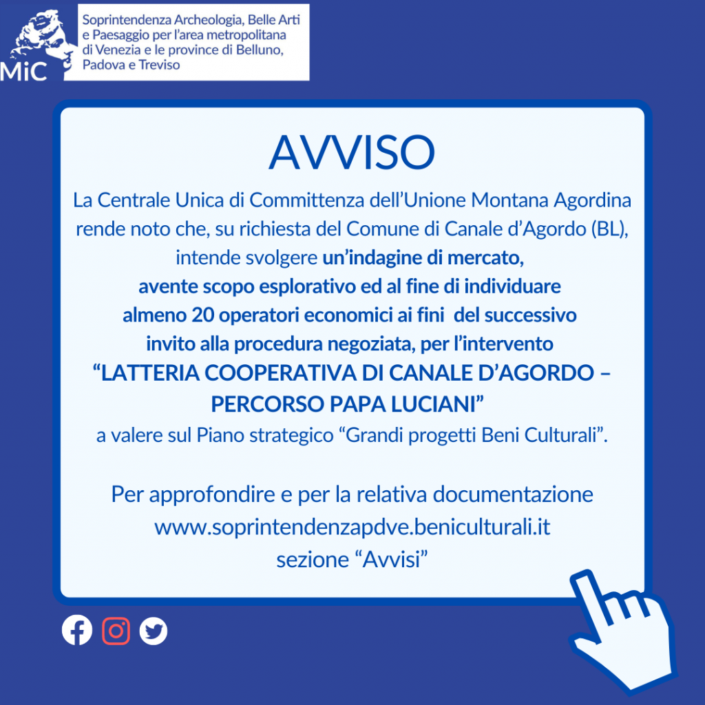 Avviso di indagine di mercato effettuata dalla Centrale Unica di Committenza dell’Unione Montana Agordina per lavori relativi all’intervento “LATTERIA COOPERATIVA DI CANALE D’AGORDO – PERCORSO PAPA LUCIANI”