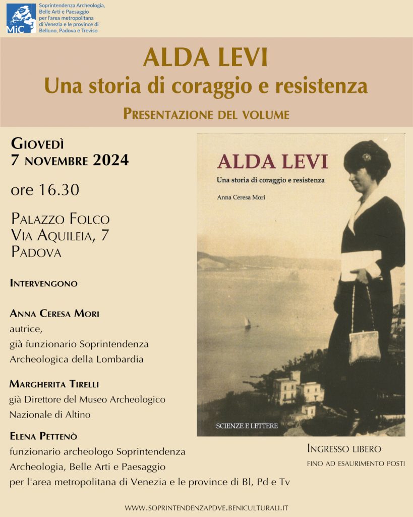 “Alda Levi. Una storia di coraggio e resistenza” |Presentazione del volume dedicato alla prima archeologa italiana a diventare funzionaria di una Soprintendenza